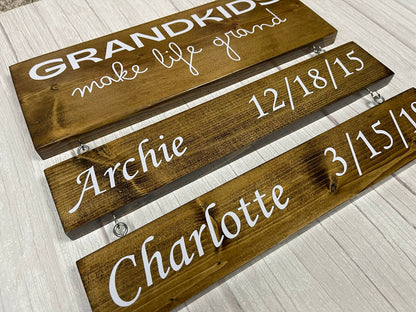 Custom Grandparent Sign with Grandkids Names & Birthdates, Grandkids Make Life Grand Wood Sign, Personalized Gift For Grandma